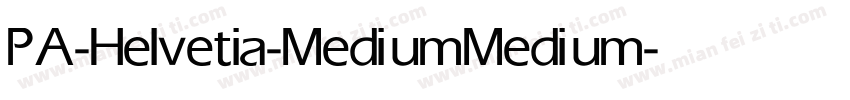 PA-Helvetia-Medium Medium字体转换